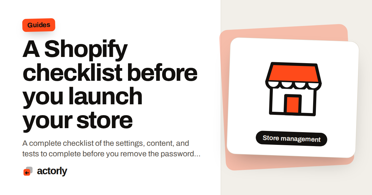 A Shopify checklist before you launch your store